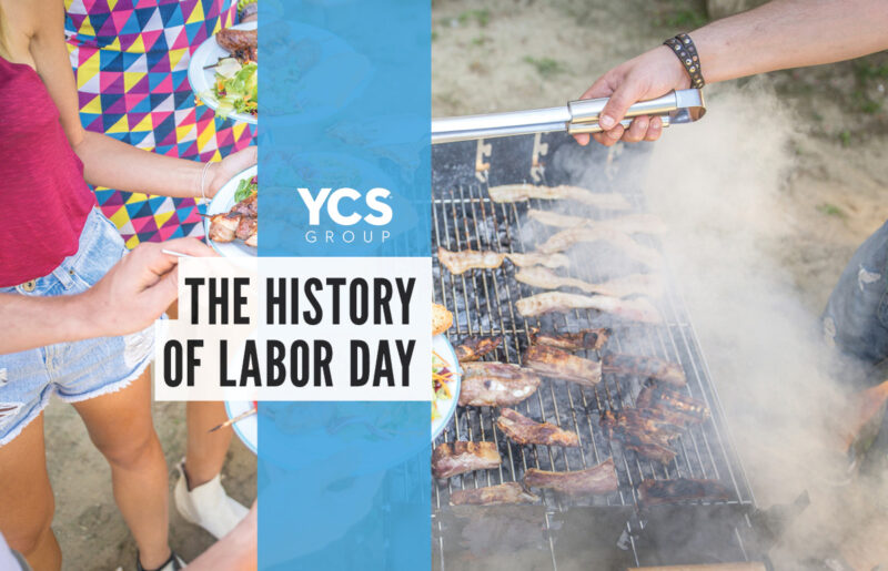 The History Of Labor Day YCS Group