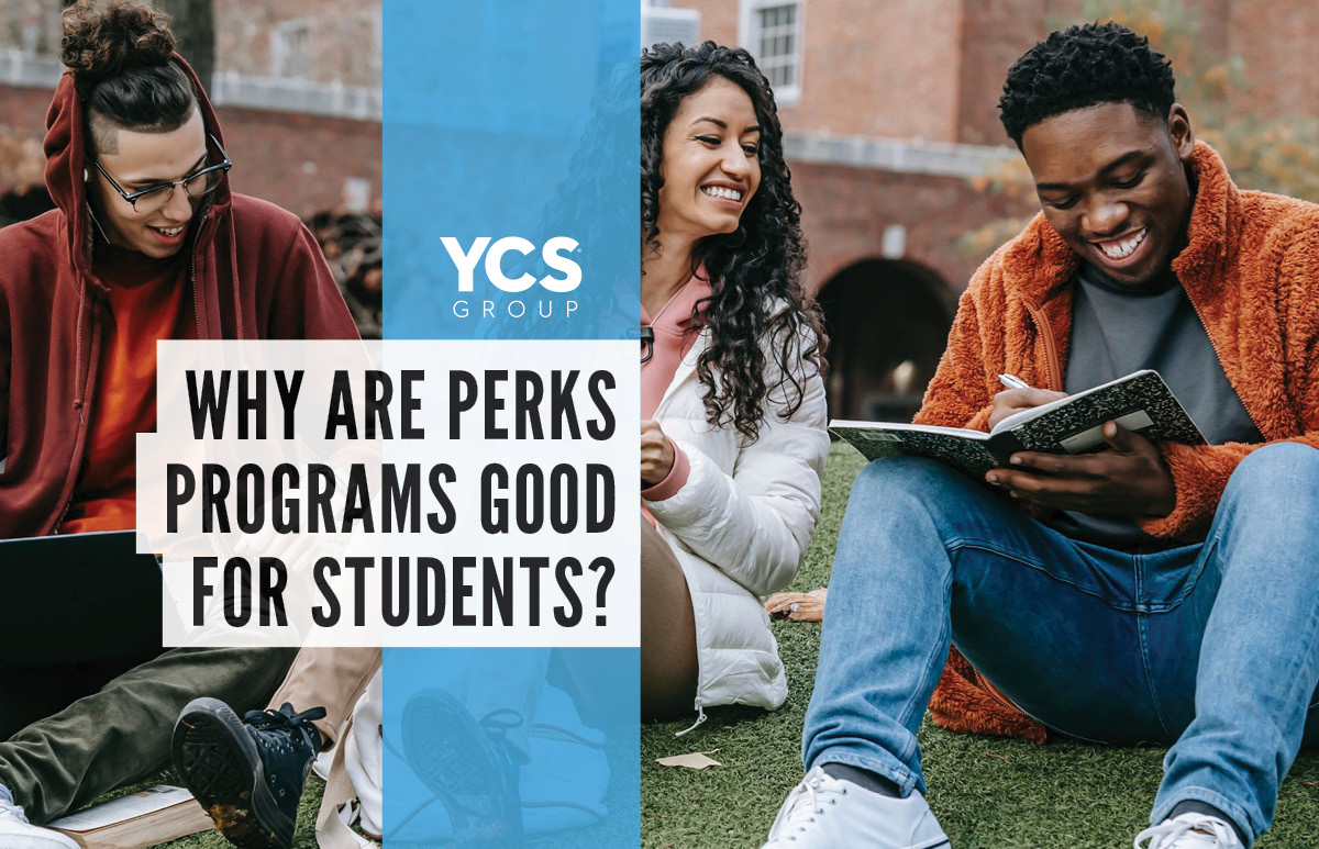 Why are perks programs good for students?