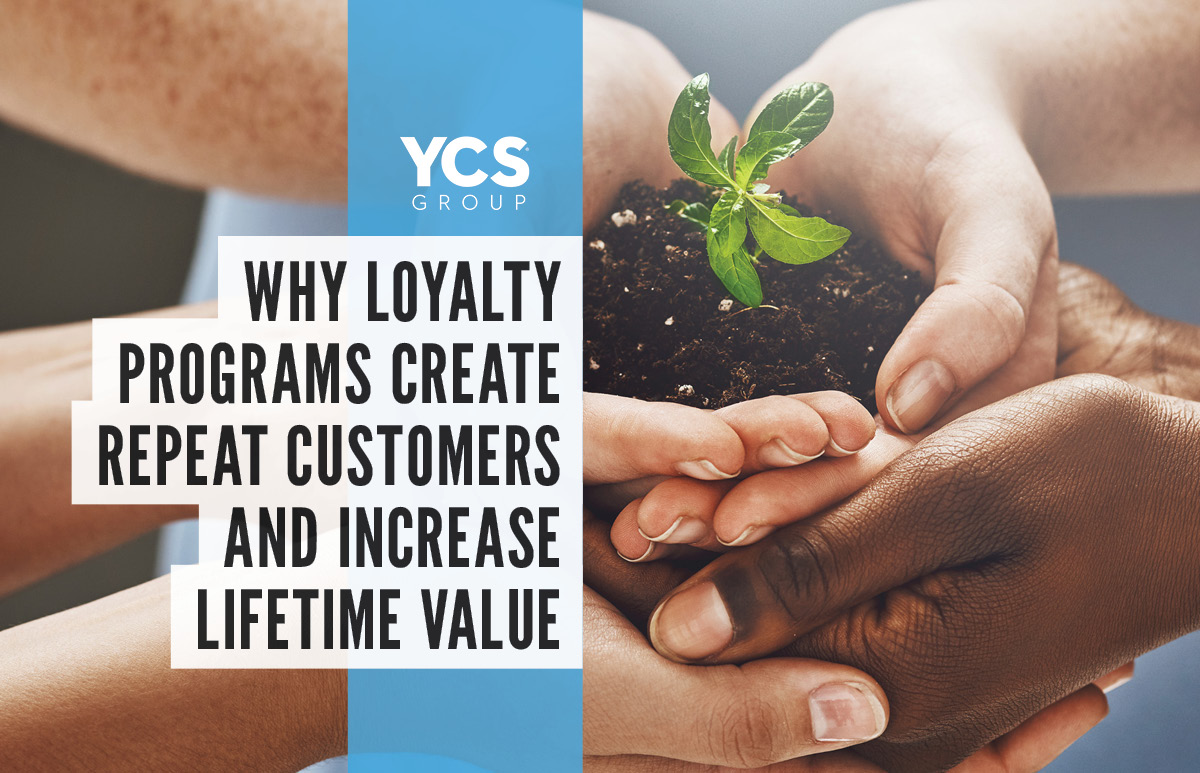 Why loyalty programs create repeat customers and increase lifetime value