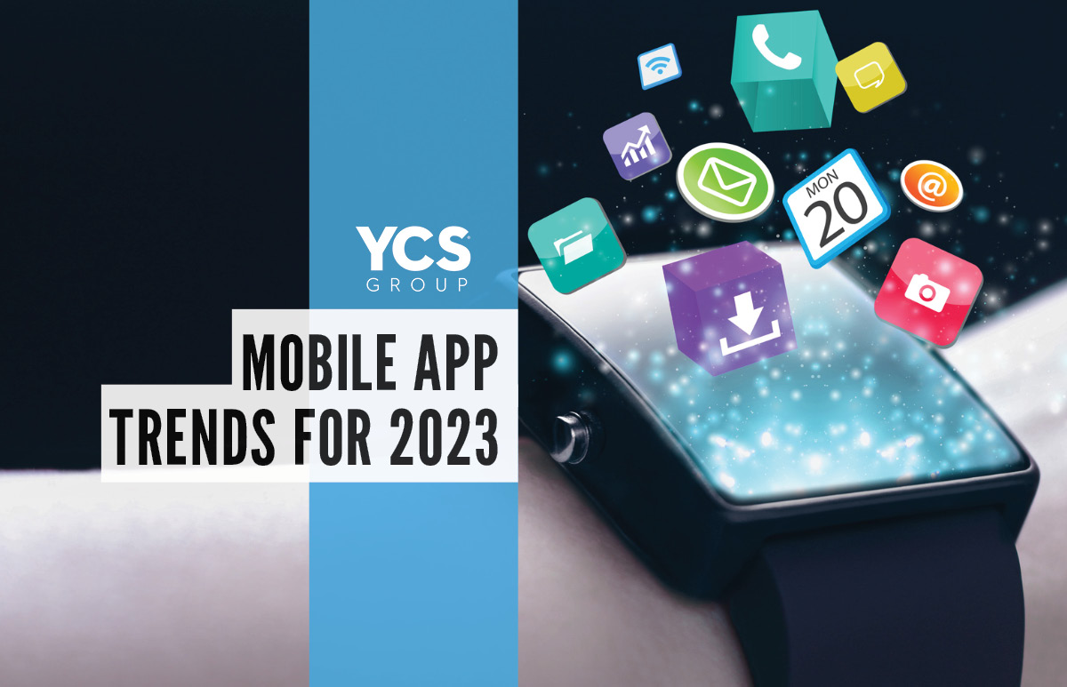 Mobile App Trends 2023