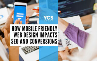 How Mobile Friendly Web Design Impacts SEO and Conversions